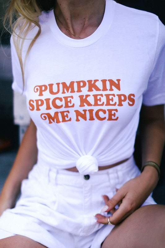 Pumpkin Spice Keeps Me Nice Tee